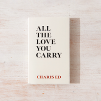 All The Love You Carry - book - Kobi Co.