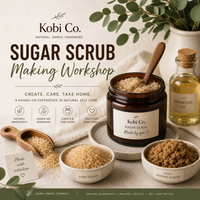 Bespoke Sugar Scrub Making Workshop - Kobi Co.