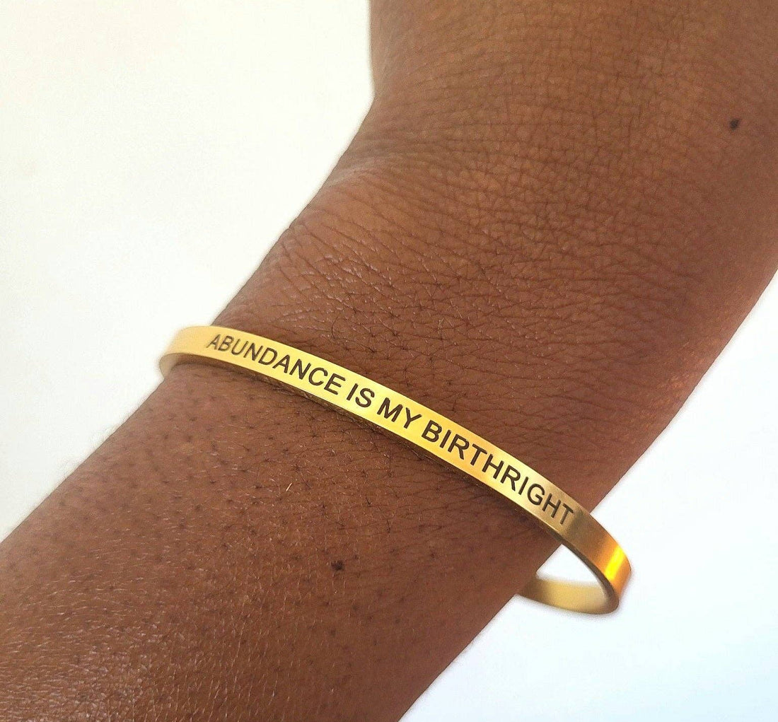 "Abundance Is My Birthright" Bangle - Kobi Co.