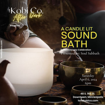 Kobi Co. After Dark presents:  A Candlelit Sound Bath a workshop by Soul Sabbath - Kobi Co.