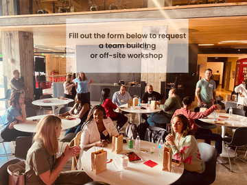 Create • Connect • Celebrate (Off-site and Team Building Workshop Requests)