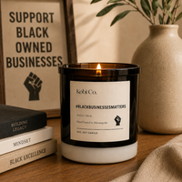#BlackLivesMatter Luxury Candle = #BLACKBUSINESSESMATTER (until 8/1/26) - Kobi Co.